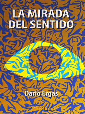 cover image of La mirada del sentido